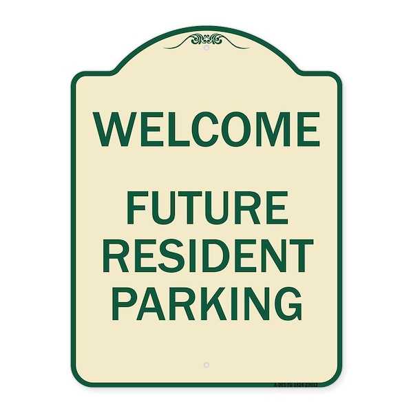 Signmission Reserved Parking Welcome Future Resident Parking Heavy-Gauge Aluminum Sign, 24" x 18", TG-1824-23012 A-DES-TG-1824-23012 - main